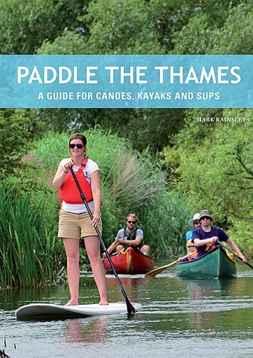 Paddle The Thames Book